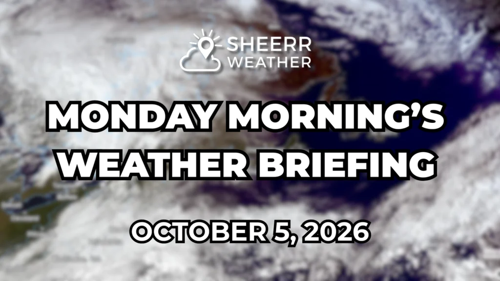 Monday Morning’s Weather Briefing — October 5, 2026: forecast graphic 1