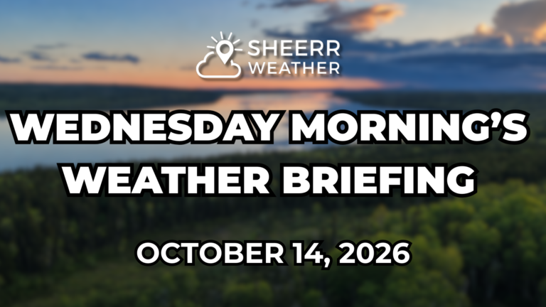 Wednesday Morning’s Weather Briefing — October 14, 2026