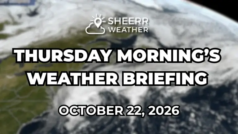 Thursday Morning’s Weather Briefing — October 22, 2026