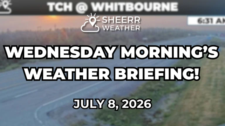 Wednesday Morning’s Weather Briefing — July 8, 2026