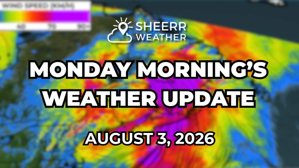 Monday Morning’s Weather Briefing — August 3, 2026: forecast graphic 1