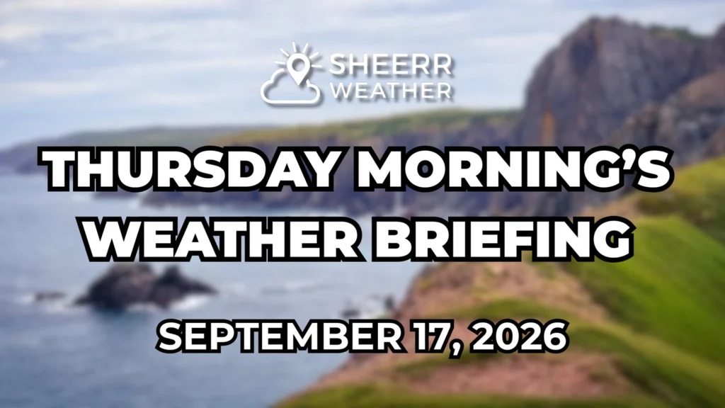 Thursday Morning’s Weather Briefing — September 17, 2026: forecast graphic 2