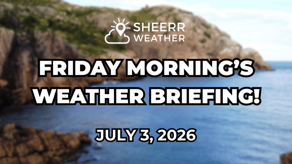 Friday Morning’s Weather Update — July 3, 2026