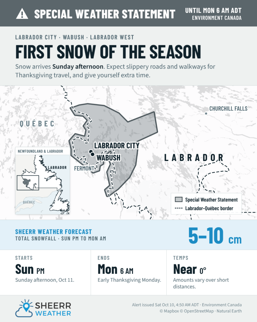 Special Weather Statement map for Labrador City and Wabush: first snow of the season Sunday afternoon to Monday 6 AM, Sheerr Weather forecast of 5 to 10 cm, temperatures near 0 degrees