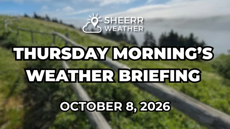 Thursday Morning’s Weather Briefing — October 8, 2026